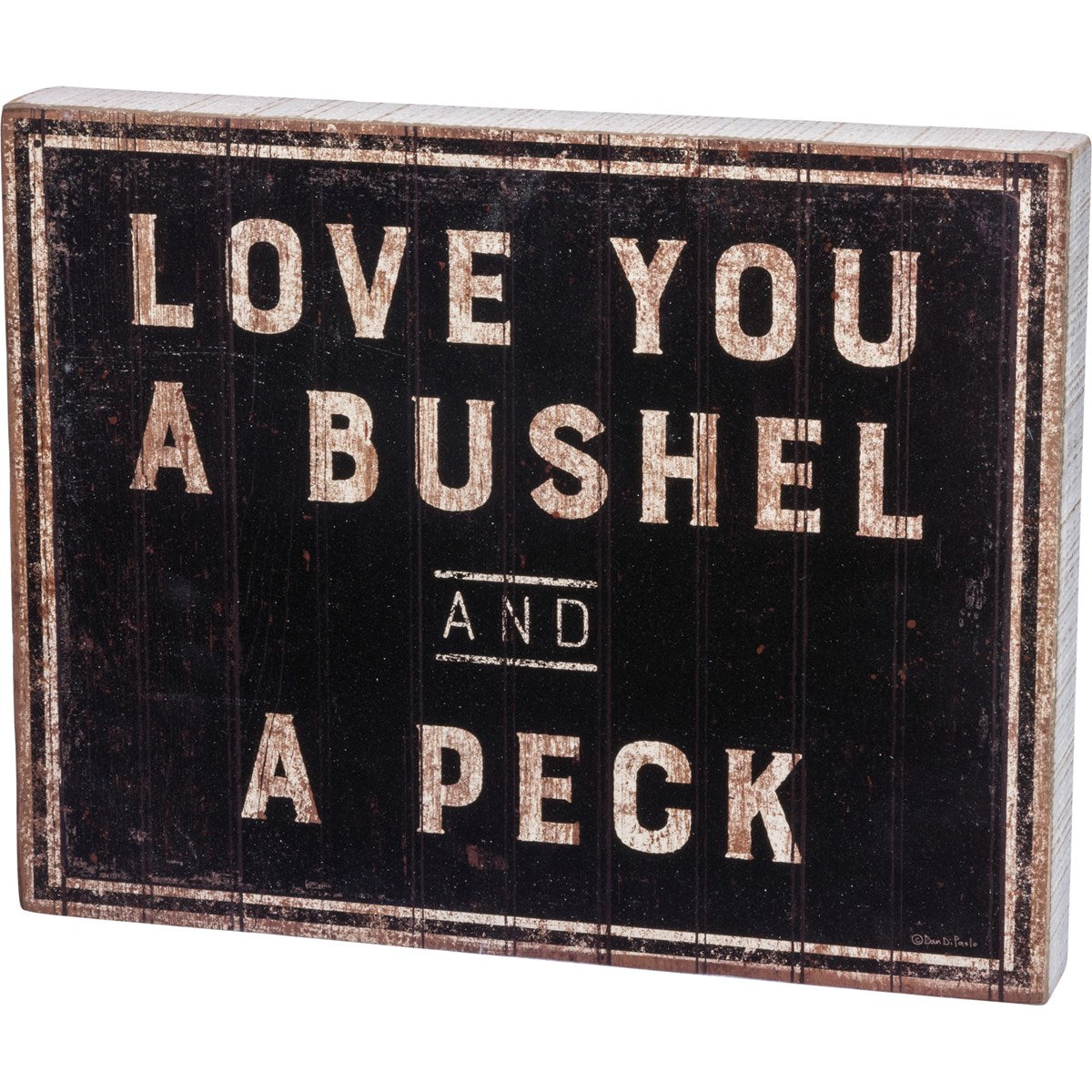 Bushel and A Peck Box Sign